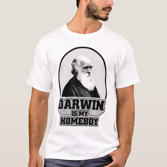 Darwin Is My Homeboy T-Shirt (Front)