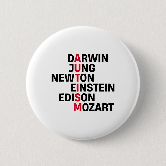 Darwin Jung Newton Einstein Edison Mozart Autism A Button (Front)
