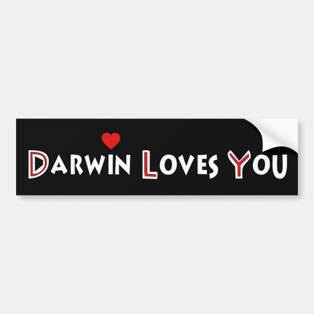 Darwin Loves You Bumper Sticker (Front)