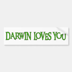 Darwin Loves You Bumper Sticker