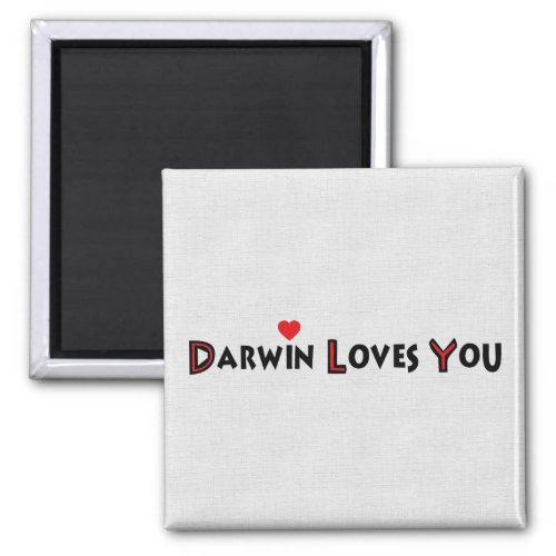 Darwin Loves You Magnet