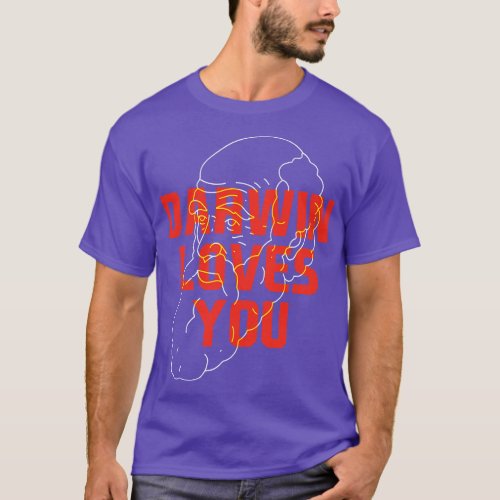 Darwin Loves You T_Shirt