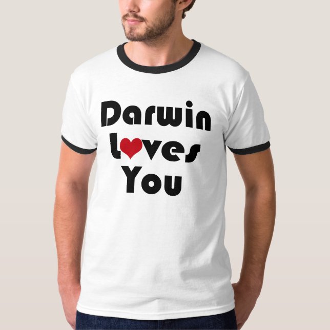 Darwin Lves You T-Shirt (Front)
