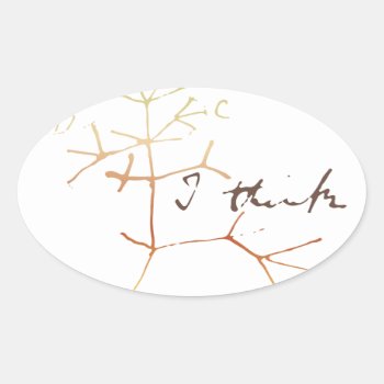 Darwin Tree Of Life: I Think Oval Sticker by boblet at Zazzle