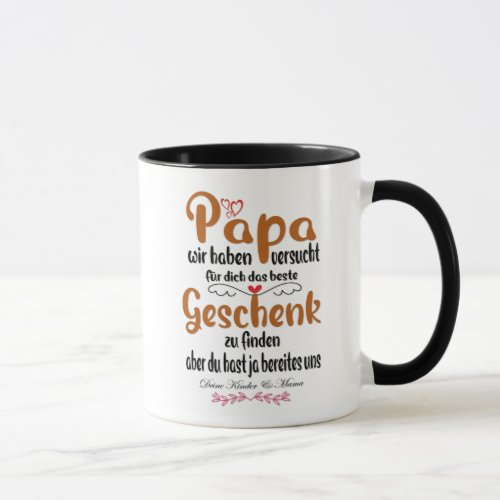 Das beste Geschenk fr Papa Mug