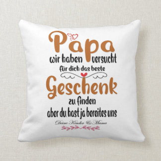 Das beste Geschenk für Papa Throw Pillow