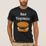 Das Burgermeister T-shirt at Zazzle
