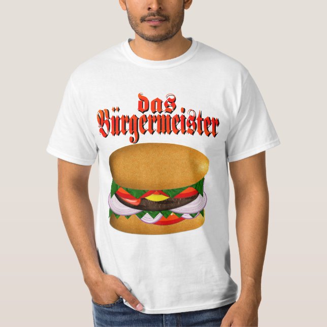 Das Burgermeister T-Shirt (Front)