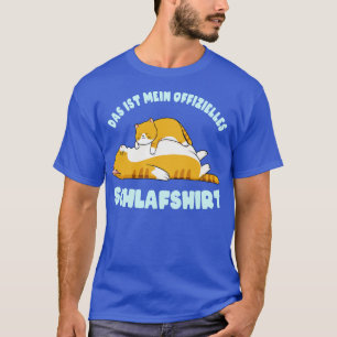 Das ist mein Offizielles Schlafshirt Pyjama lustig T-Shirt