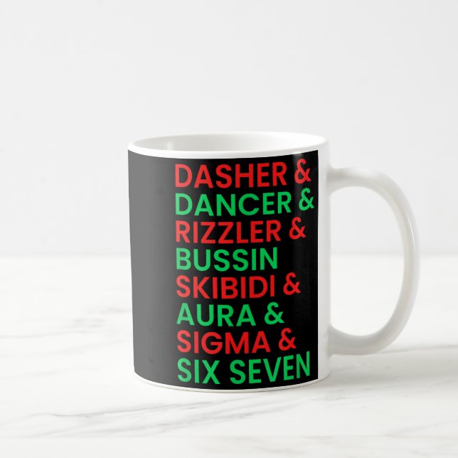 Dasher Dancer Prancer &amp; Rizzler 67 Funny Kids  Coffee Mug (Right)