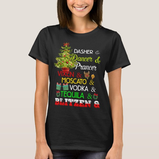 Dasher Dancer Prancer Vixen Christmas T-Shirt (Front)