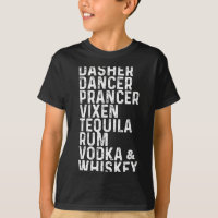 Dasher Dancer Prancer Vixen Tequila Rum Vodka And 