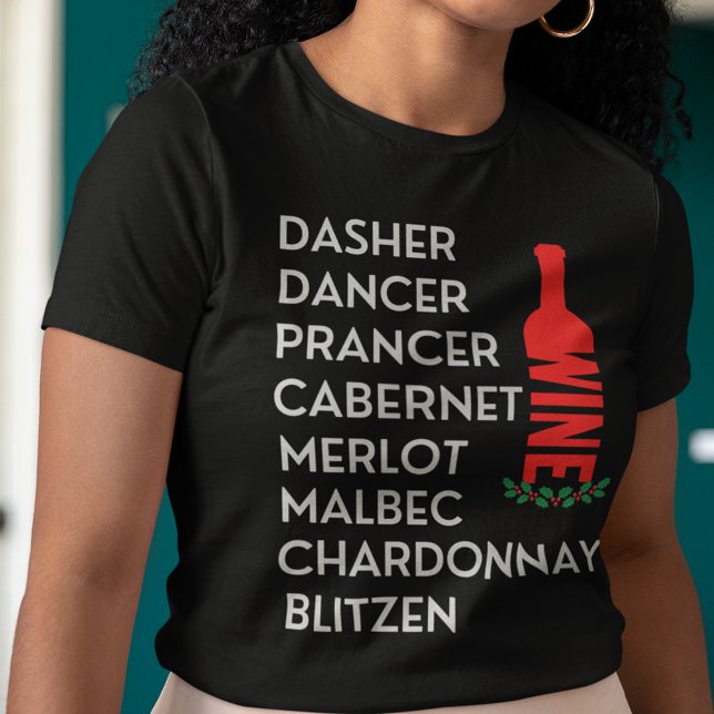 Dasher Dancer Reindeer Names Wine Lover T-Shirt (Dasher Dancer Prancer Cabernet Merlot Malbec Chardonnay Blitzen Christmas Wine T Shirt)