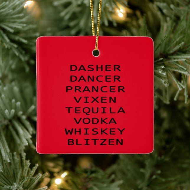 Dasher Dancer Vixen Vodka Tequila Whiskey Blitzen Ceramic Ornament (Tree)