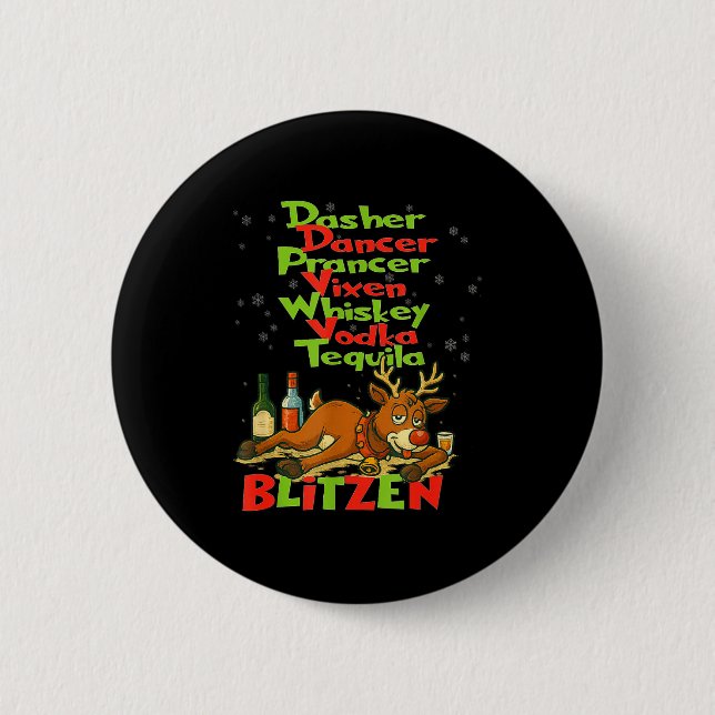 Dasher Dancer Whiskey Vodka Tequila Blitzen Christ Button (Front)
