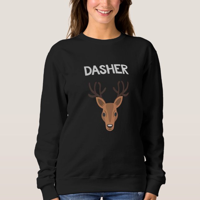 Dasher Santa Reindeer Matching Family Group Christ Sweatshirt (Front)