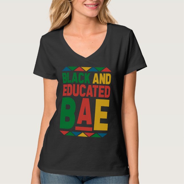 Dashiki Black History Month Black And Educated BAE T-Shirt (Front)