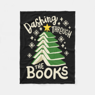 Dashing Through The Books Christmas Book Lovers Me Fleece Blanket