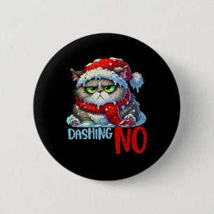Dashing Through The No Funny Sarcastic Christmas C Button