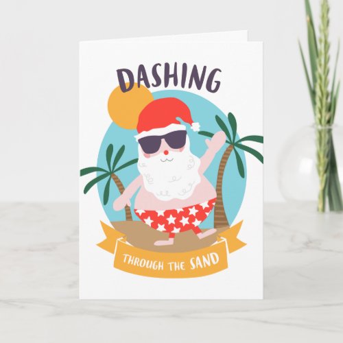 Dashing Through The Sand Christmas in July Card