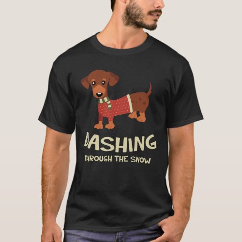 Dashing Through the Snow Dachshund Dog Christmas T_Shirt