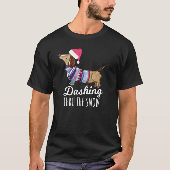 Dashing Through The Snow Dachshund Weiner Dog Mom  T-Shirt (Front)