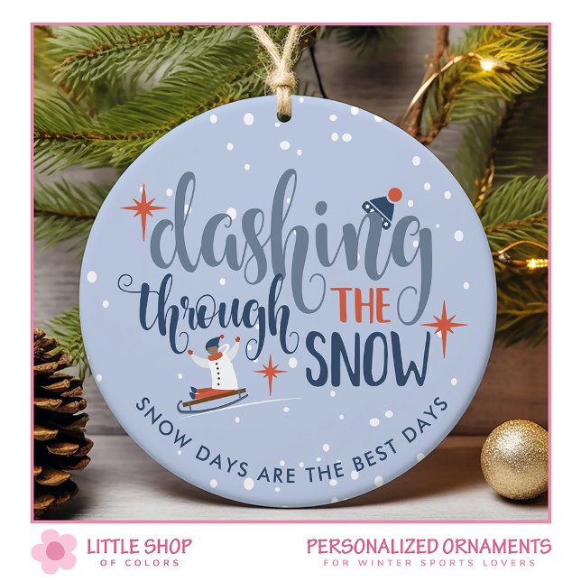 Dashing Through the Snow Winter Photo Ceramic Ornament (Creator Uploaded)