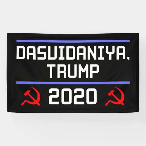 Dasvidaniya Trump 2020 Russia Anti_Trump Banner