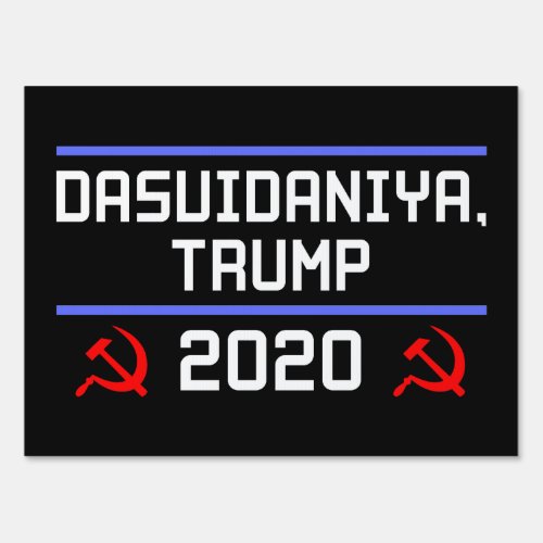 Dasvidaniya Trump 2020 Russia Anti_Trump Sign