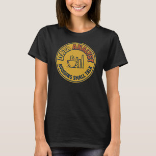 Data Analyst Avoiding Small Talk T-Shirt