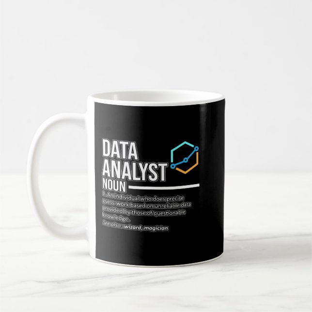 Data Analyst Definition Data Science Lov Coffee Mug (Left)