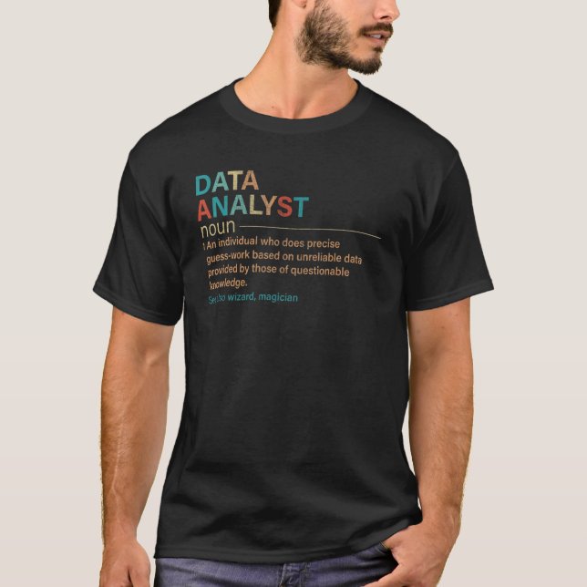data analyst definition data scientist vintage T-Shirt (Front)