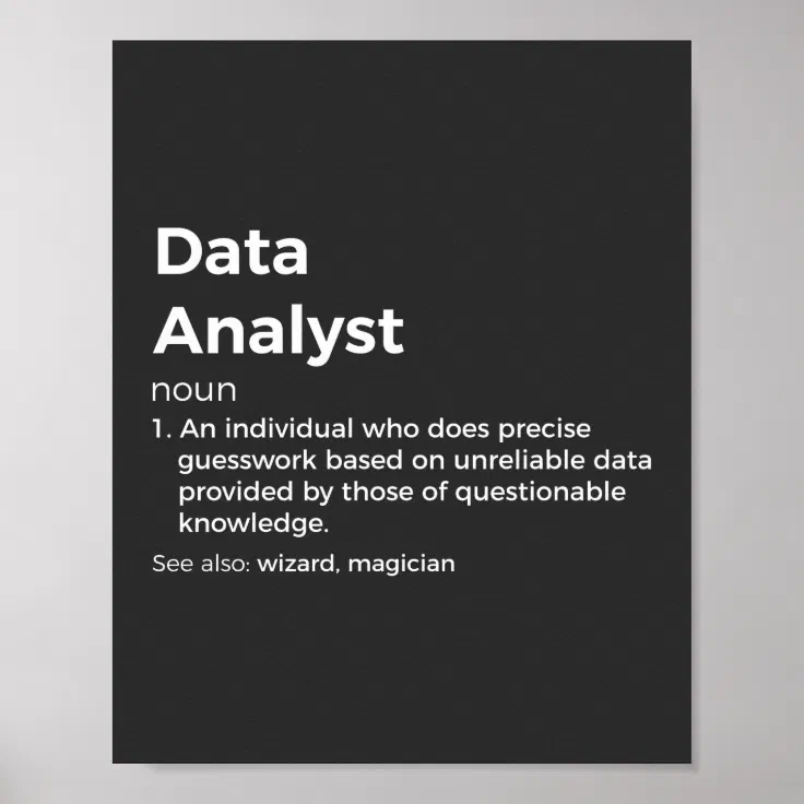 data-analyst-definition-poster-zazzle