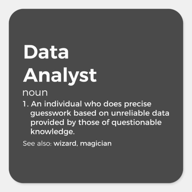 Data Analyst Definition Square Sticker (Front)