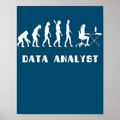 Data Analyst Evolution Science Analyst Scientist Poster