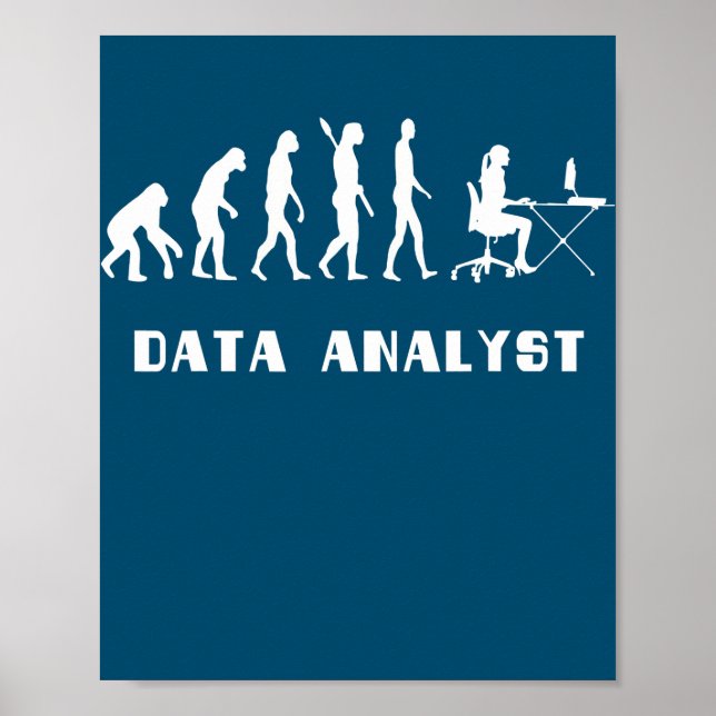 Data Analyst Evolution Science Analyst Scientist Poster (Front)