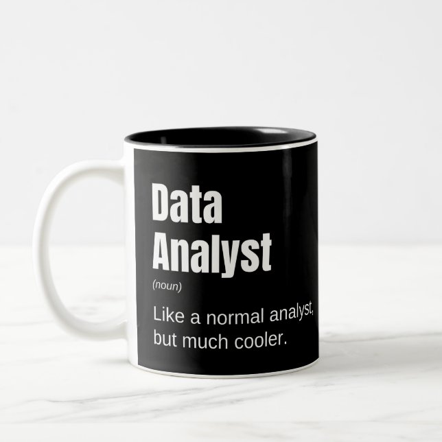 Data Analyst Funny Cool Analyst Saying Two-Tone Coffee Mug (Left)