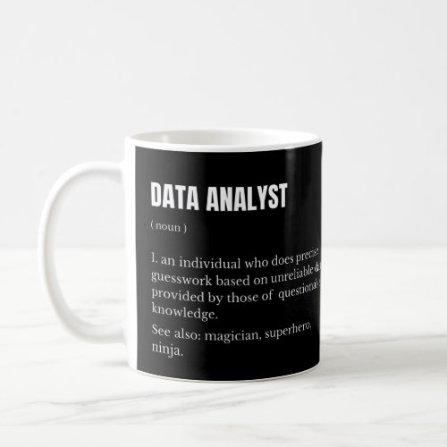 Data Analyst Funny Scientist Definition Coffee Mug