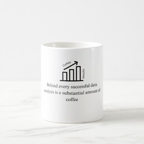 Data Analyst Gift Coffee Mug