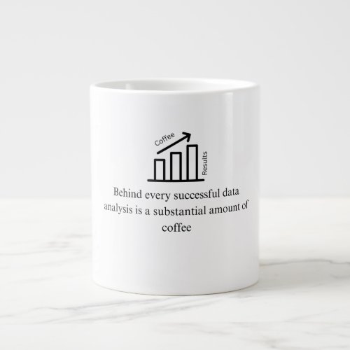 Data Analyst Gift Giant Coffee Mug