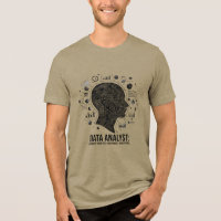 Data Analyst T-Shirt: I Spy With My Little Data