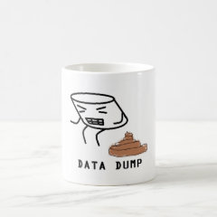 Data Dump Coffee Mug