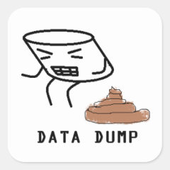 Data Dump Square Sticker