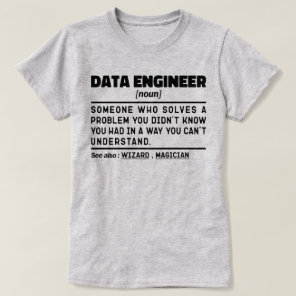 Data Engineer Noun Cool Computing Specialist Funny T-Shirt