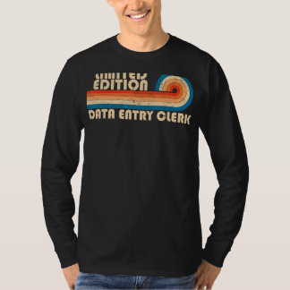DATA ENTRY CLERK Funny Job Title Profession Birthd T-Shirt