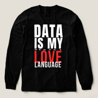 Data Is My Love Language - Funny Data Scientist Tri-Blend Shirt