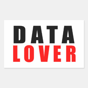 Data lover, I love data Rectangular Sticker