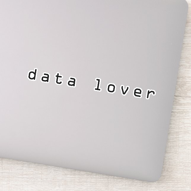 Data lover, I love data Sticker (Detail)