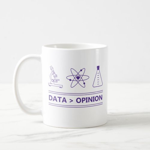 Data  opinion science coffee mug