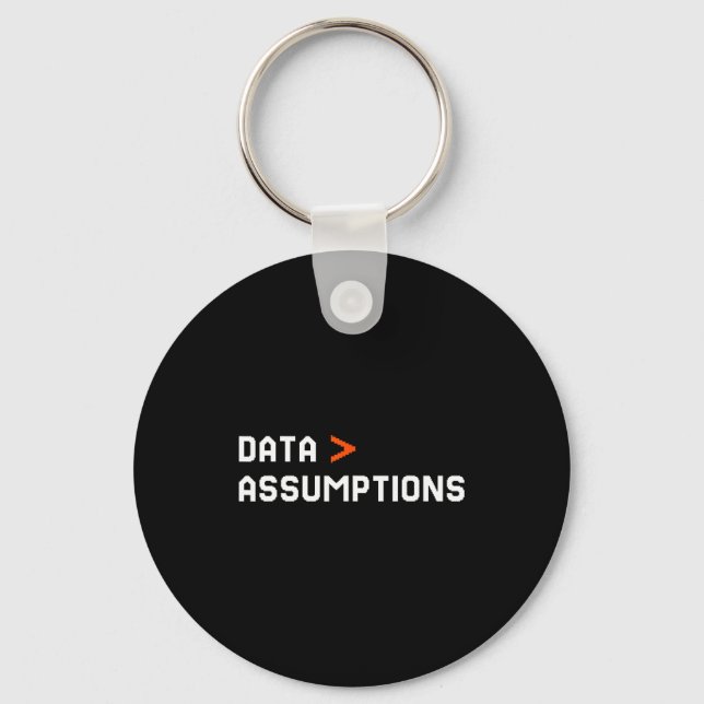 Data over assumptions funny tech analyst scientist keychain (Front)
